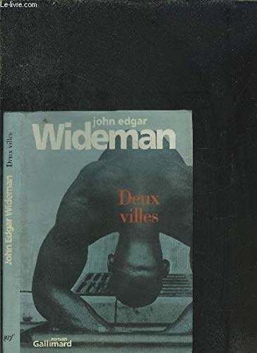 DEUX VILLES, de John Edgar Wideman | portada del libro
