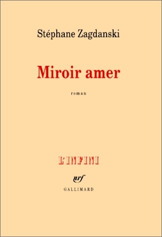 MIROIR AMER, de Stéphane Zagdanski | portada del libro