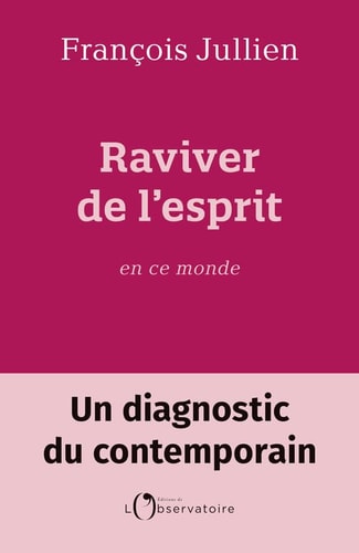 Que reste-t-il d'esprit en ce monde ?, de François Jullien | portada del libro