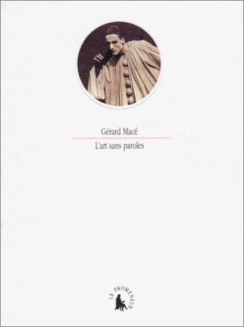 L'ART SANS PAROLES, de Gérard Macé | portada del libro