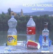 RESACA NACIONAL, de JURADO GOMEZ | portada del libro
