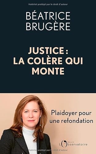USTICE : LA COLERE QUI MONTE, de Béatrice Brugère | portada del libro