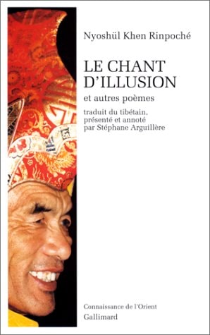LE CHANT D'ILLUSION ET AUTRES POEMES, de ʼJam-dbyaṅs-rdo-rje (Smyo-śul Mkhan-po.) | portada del libro