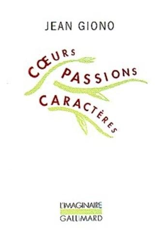COEURS PASSIONS CARACTERES, de Jean Giono | portada del libro