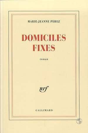 DOMICILES FIXES, de Marie-Jeanne Perez | portada del libro