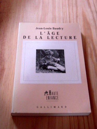 L'AGE DE LA LECTURE, de Jean-Louis Baudry | portada del libro