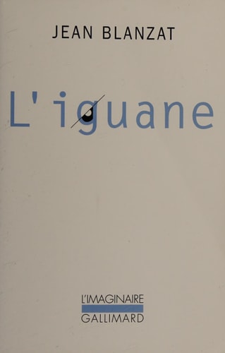 L'IGUANE, de Jean Blanzat | portada del libro