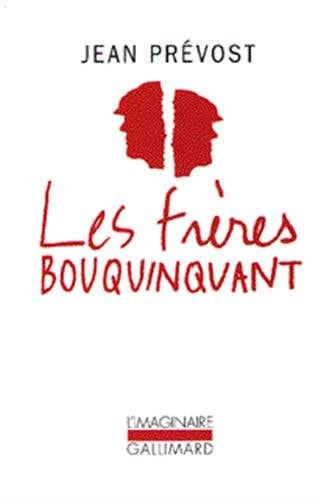 LES FRERES BOUQUINQUANT, de Jean Prévost | portada del libro