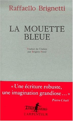 LA MOUETTE BLEUE, de Raffaello Brignetti | portada del libro