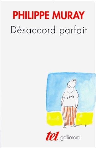 DESACCORD PARFAIT, de Philippe Muray | portada del libro