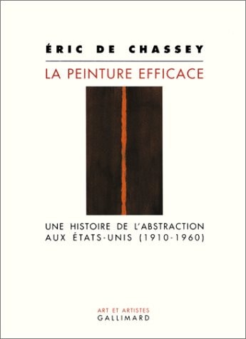 LA PEINTURE EFFICACE, de Eric de Chassey | portada del libro