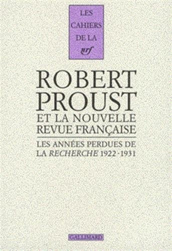 LES ANNEES PERDUES DE LA RECHERCHE 1922-1931, de Proust | portada del libro