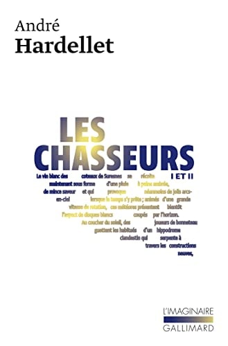 LES CHASSEURS I ET II, de André Hardellet | portada del libro