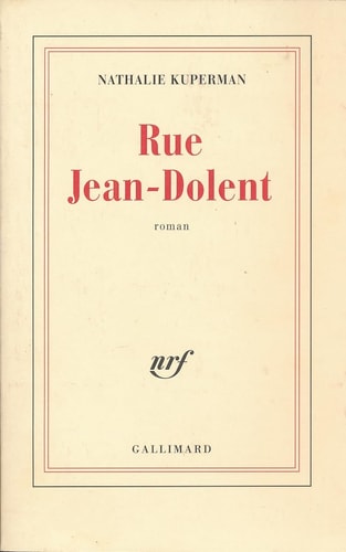 RUE JEAN-DOLENT, de Nathalie Kuperman | portada del libro