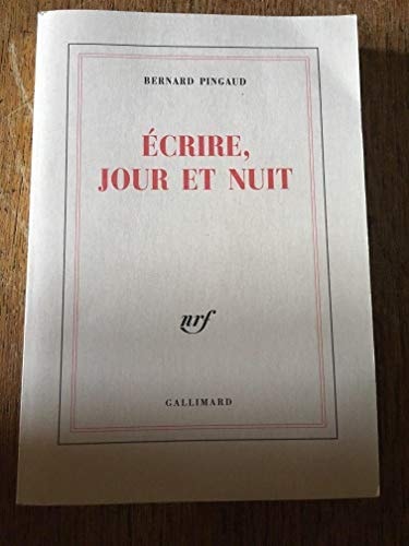 ECRIRE JOUR ET NUIT, de Pingaud | portada del libro