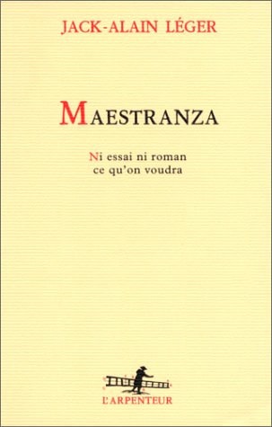 MAESTRANZA, de Jack-Alain Léger | portada del libro