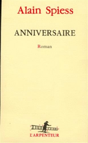 ANNIVERSAIRE, de Alain Spiess | portada del libro