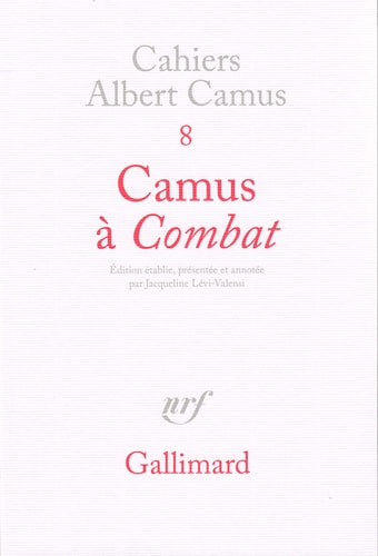CAMUS A COMBAT, de Albert Camus | portada del libro