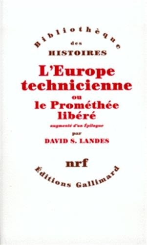 L'EUROPE TECHNICIENNE, de David Saul Landes | portada del libro