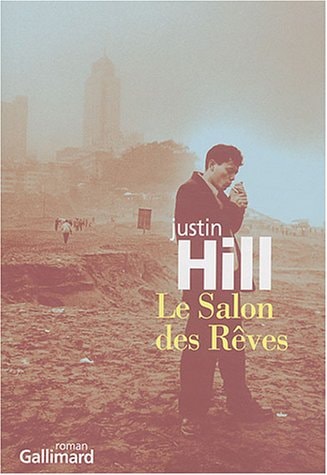 LE SALON DES REVES, de Justin Hill | portada del libro