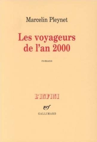 LES VOYAGEURS DE L'AN 2000, de Pleynet | portada del libro