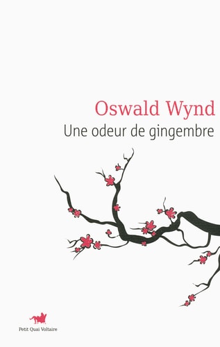 UNE ODEUR DE GINGEMBRE, de Oswald Wynd | portada del libro