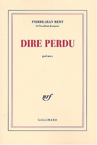 DIRE PERDU, de Pierre-Jean Remy | portada del libro