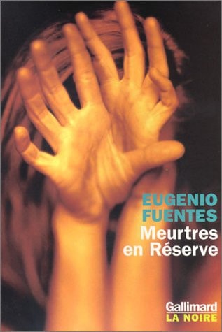 MEURTRES EN RESERVE, de Eugenio Fuentes | portada del libro
