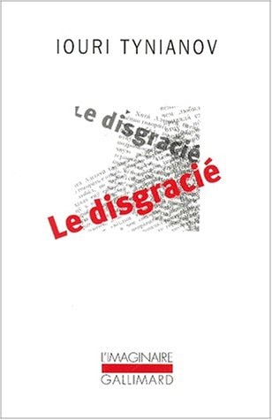 LE DISGRACIE, de Iouri Tynianov | portada del libro