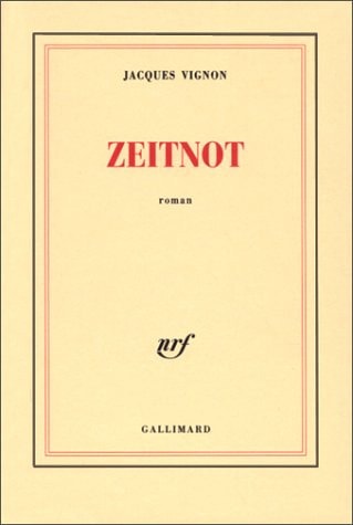 ZEITNOT, de Jacques Vignon | portada del libro