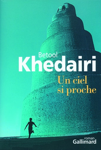 UN CIEL SI PROCHE, de Betool Khedairi | portada del libro