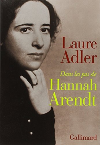Dans les pas de Hannah Arendt, de Laure Adler | portada del libro
