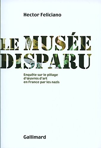 LE MUSEE DISPARU, de Hector Feliciano | portada del libro