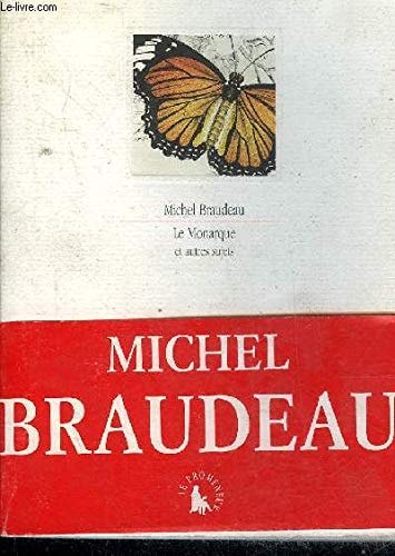 LE MONARQUE ET AUTRES SUJETS, de Michel Braudeau | portada del libro