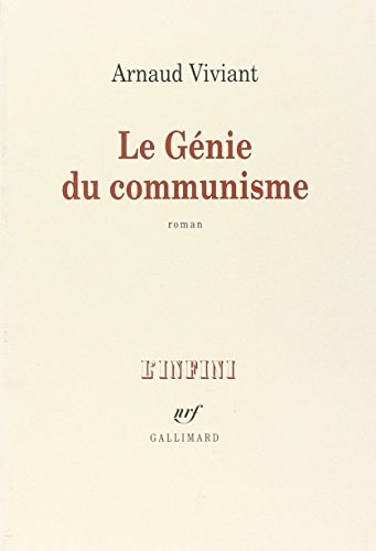GENIE DU COMMUNISME, de Arnaud Viviant | portada del libro