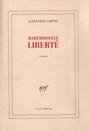 MADEMOISELLE LIBERTE, de Jardin | portada del libro