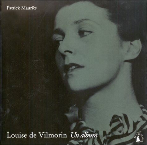 Louise de Vilmorin, un album, de Patrick Mauriès | portada del libro