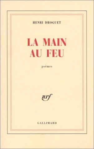 LA MAIN AU FEU, de Henri Droguet | portada del libro