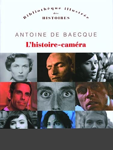 L'HISTOIRE-CAMERA, de Baecque | portada del libro