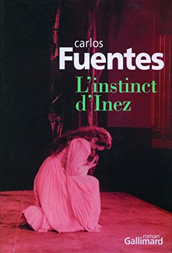 L'INSTINCT D'INEZ, de Carlos Fuentes | portada del libro