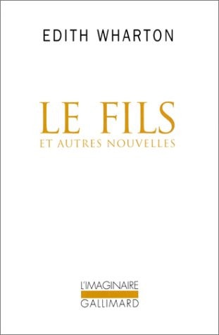LE FILS ET AUTRES NOUVELLES, de Edith Wharton | portada del libro