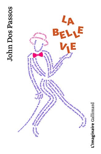 LA BELLE VIE, de John Dos Passos | portada del libro