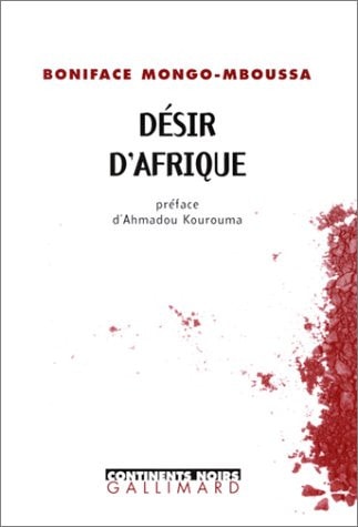 DESIR D'AFRIQUE, de Boniface Mongo-Mboussa | portada del libro