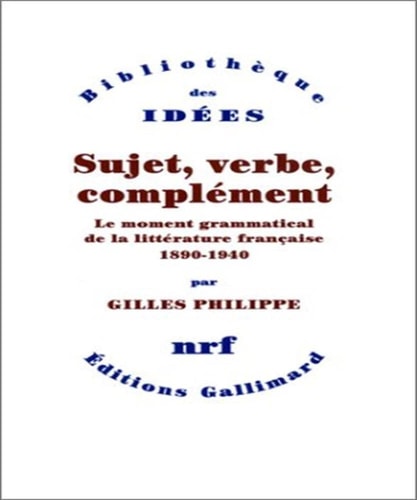SUJET VERBE COMPLEMENT, de Gilles Philippe | portada del libro