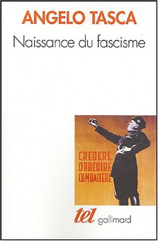 NAISSANCE DU FASCISME, de Angelo Tasca | portada del libro