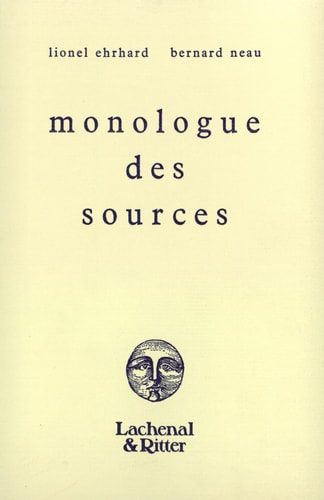 MONOLOGUE DES SOURCES, de Neau | portada del libro