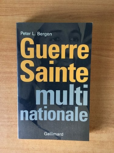 GUERRE SAINTE MULTINATIONALE, de Peter L. Bergen | portada del libro