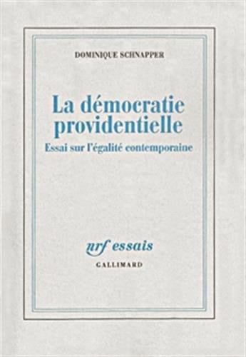 DEMOCRATIE PROVIDENTIELLE, de Dominique Schnapper | portada del libro