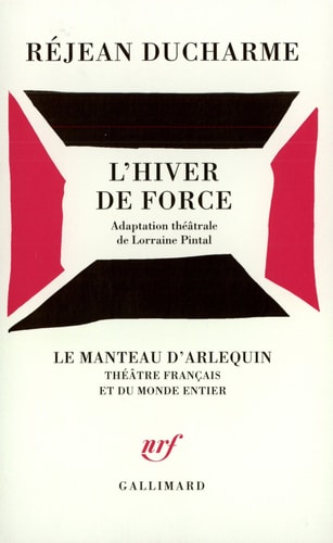 L'HIVER DE FORCE, de Réjean Ducharme | portada del libro