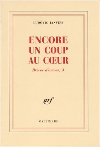 ENCORE UN COUP AU COEUR, de Ludovic Janvier | portada del libro